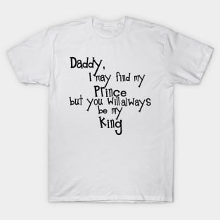 Daddy Quotes T-Shirt